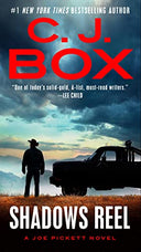 Shadows Reel -- C. J. Box, Mass Market Paperbound