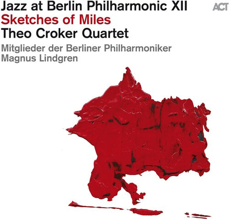 Jazz At Berlin Philharmonic Xii: Sketches Of Miles, Theo Croker, LP