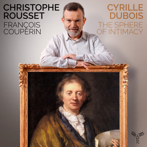 Couperin: The Sphere Of Intimacy -- Dubois,Cyrille / Rousset,Christophe, CD