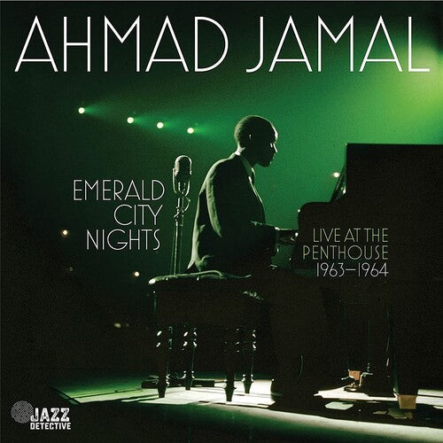 Emerald City Nights: Live At The Penthouse 1963-64 -- Ahmad Jamal, CD