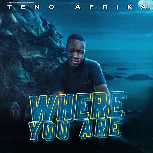 Where You Are, Teno Afrika, LP