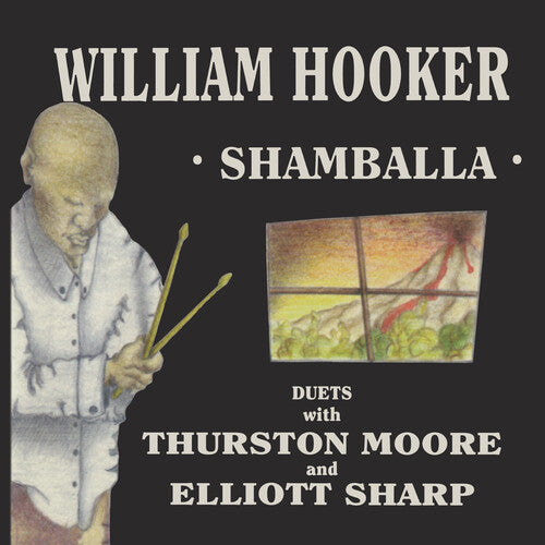 Shamballa - Duets With Thurston Moore &, William Hooker, LP