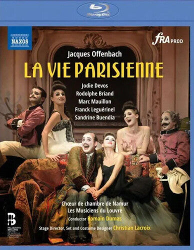 La Vie Parisienne -- Offenbach / Choeur De Chambre De Namur, Blu-ray