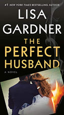 The Perfect Husband -- Lisa Gardner, Mass Market Paperbound