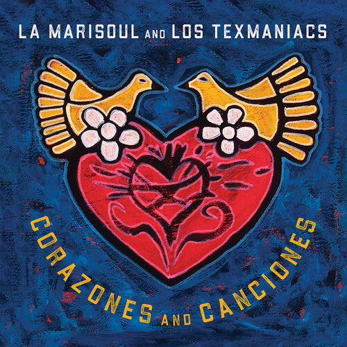 Corazones And Canciones -- La Marisoul & Los Texmaniacs, CD