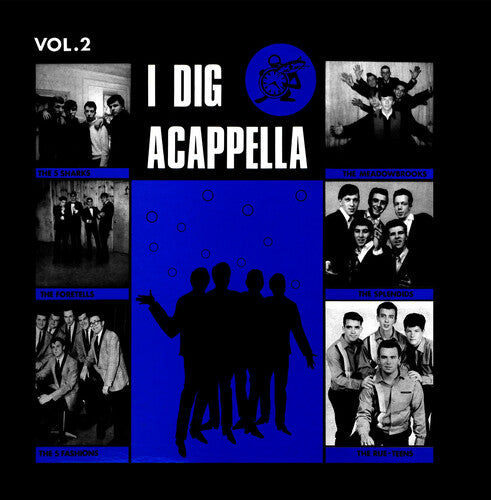 I Dig Acappella, Volume 2 (2023 Remaster) -- Various Artists, CD
