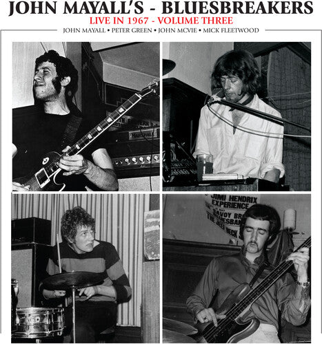 Live In 1967 Vol. 3, John & Bluesbreakers Mayall, LP