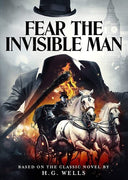 Fear The Invisible Man, Fear The Invisible Man, DVD