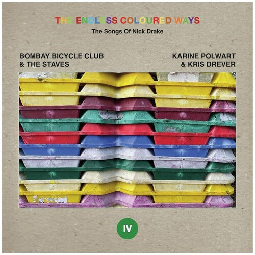 Endless Coloured Ways: The Songs Of Nick Drake -- Bombay Bicycle Club & The Staves, 7"