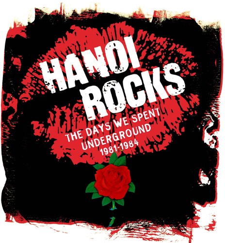 Days We Spent Underground 1981-1984, Hanoi Rocks, CD
