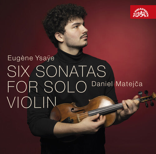 Six Sonatas For Solo Violin -- Daniel Vorosova / Ysaye / Matejca, CD
