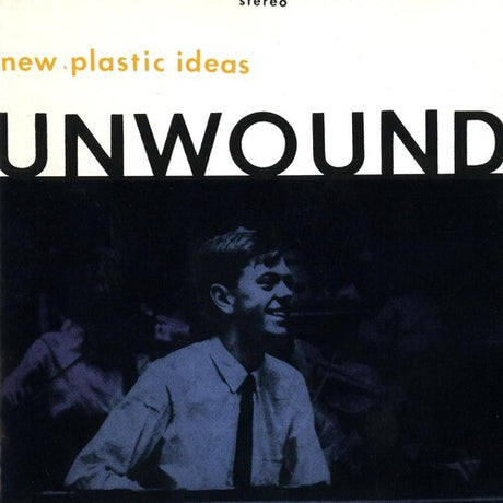 New Plastic Ideas, Unwound, Cassette