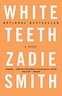 White Teeth -- Zadie Smith, Paperback