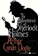 The Adventures of Sherlock Holmes -- Arthur Conan Doyle, Paperback