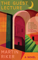 The Guest Lecture -- Martin Riker, Paperback