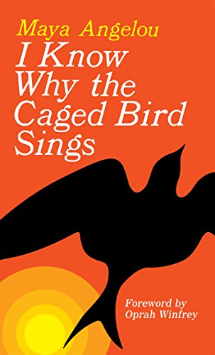 I Know Why the Caged Bird Sings -- Maya Angelou, Mass Market Paperbound
