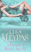Someone to Watch Over Me -- Lisa Kleypas, Mass Market Paperbound