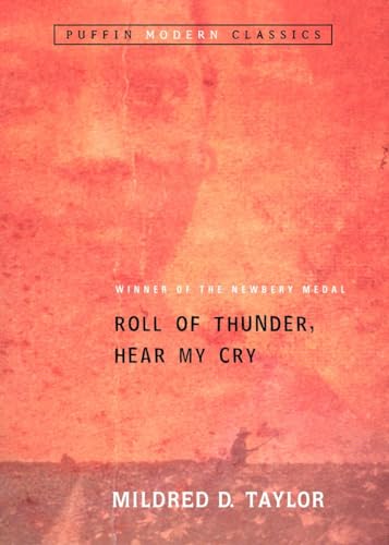 Roll of Thunder, Hear My Cry -- Mildred D. Taylor, Paperback