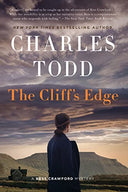 The Cliff's Edge -- Charles Todd, Hardcover