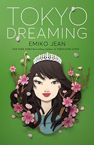 Tokyo Dreaming -- Emiko Jean, Paperback