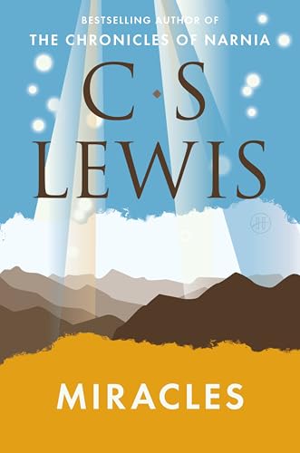 Miracles -- C. S. Lewis, Paperback