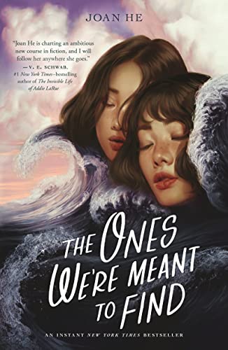 The Ones We're Meant to Find -- Joan He, Paperback
