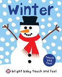 Winter (Bright Baby Touch and Feel) -- Roger Priddy, Board Book