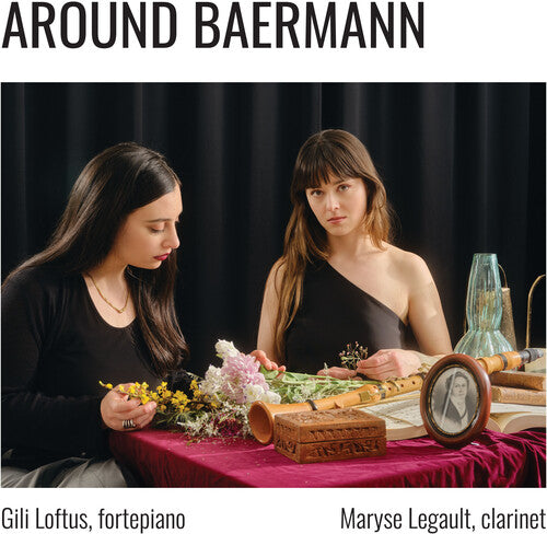 Around Baermann -- Baermann / Mendelssohn / Loftus, CD