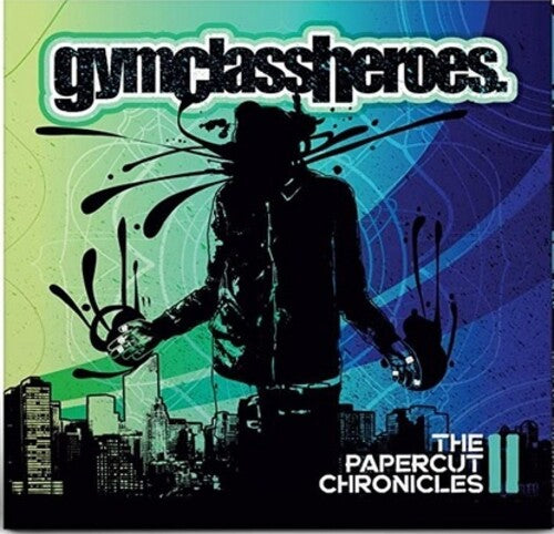 Papercut Chronicles Ii, Gym Class Heroes, LP