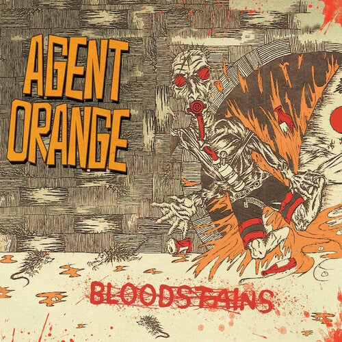 Bloodstains, Agent Orange, LP
