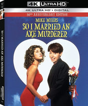 So I Married An Axe Murderer: 30Th Anniversary