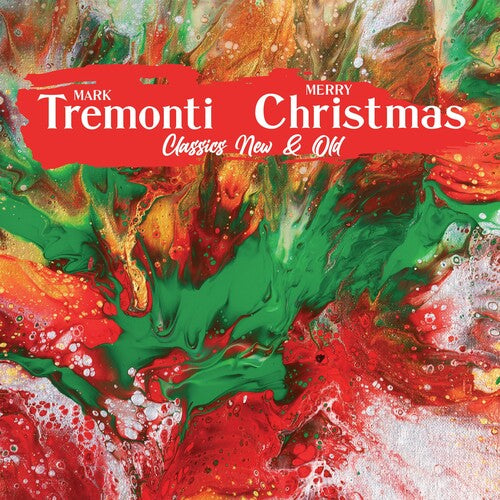 Mark Tremonti Christmas Classics New & Old -- Mark Tremonti, LP