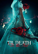 Til Death Do Us Part, Til Death Do Us Part, DVD