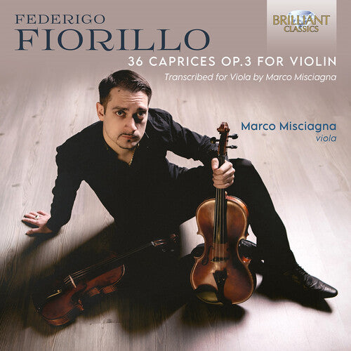 36 Caprices Op. 3 For Violin Transcribed For -- Fiorillo / Misciagna, CD