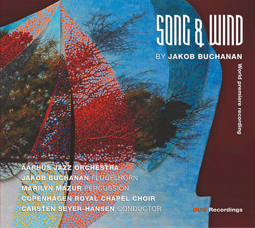 Song & Wind -- Buchanan / Mazur / Aarhus Jazz Orchestra, CD
