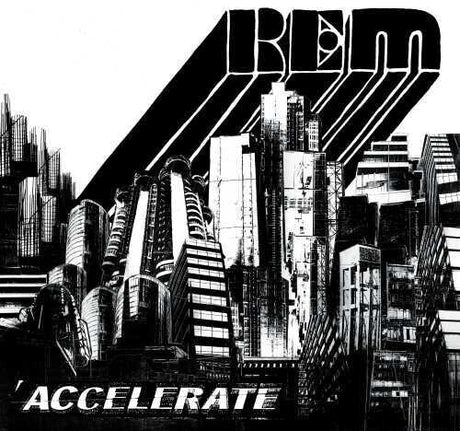 Accelerate, R.E.M., LP