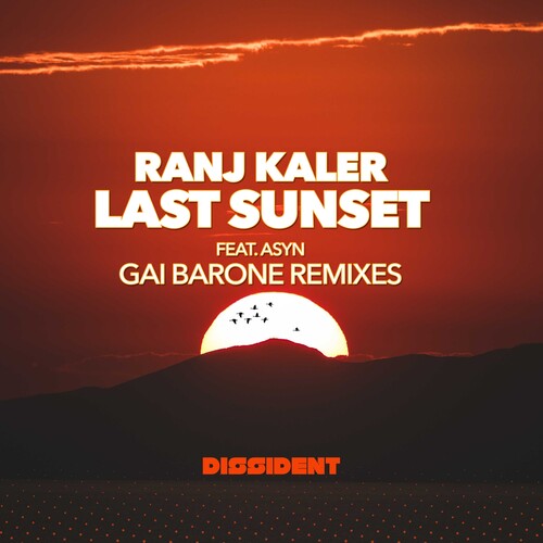 Last Sunset (Gai Barone Remixes) -- Ranj Featuring Asyn Kaler, CD