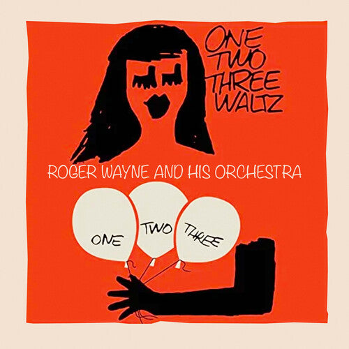 One Two Three Waltz -- Wayne,Roger & His Orchestra, CD