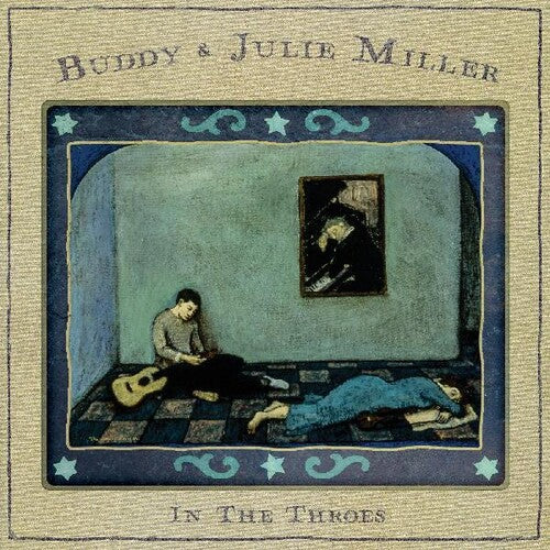In The Throes, Buddy Julie Miller, LP