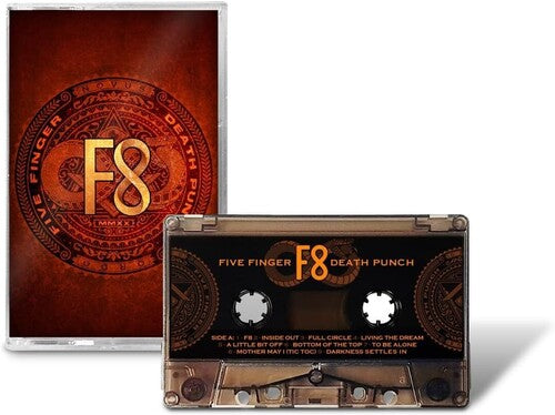 F8, Five Finger Death Punch, Cassette
