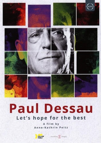 Let's Hope For The Best - Documentary BY Anne -- Paul Dessau, DVD