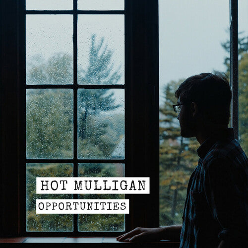 Opportunities, Hot Mulligan, 12"