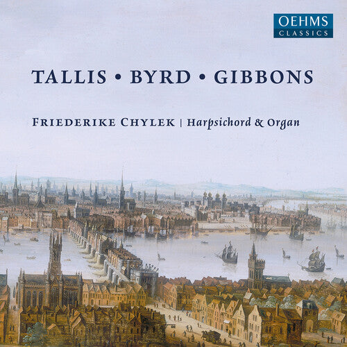 Tallis - BYRD - Gibbons -- BYRD / Gibbons / Chylek, CD