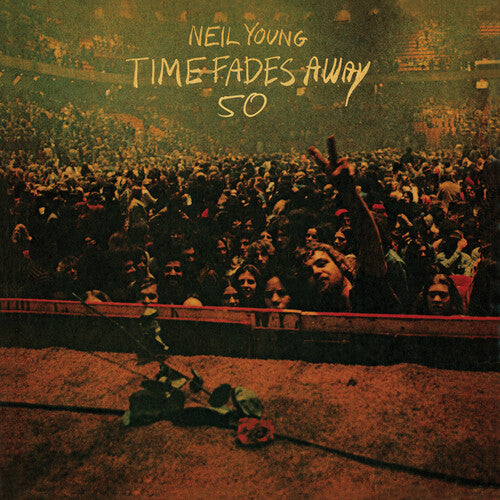 Time Fades Away (50Th Anniversary Edition), Neil Young, LP