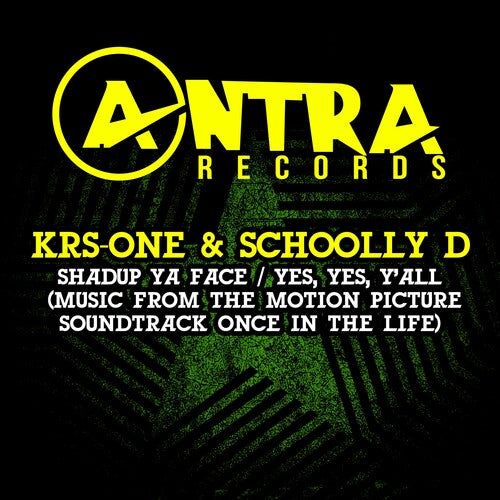 Shadup Ya Face / Yes, Yes, Y'all (Music From The M -- KRS-One & Schoolly D, CD