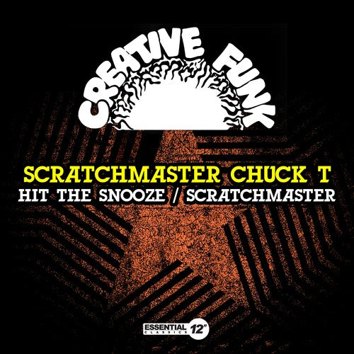 Hit The Snooze / Scratchmaster -- Scratchmaster Chuck T, CD