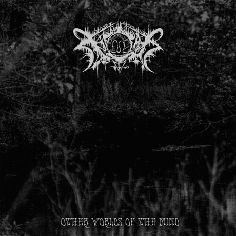 Other Worlds Of The Mind, Xasthur, LP