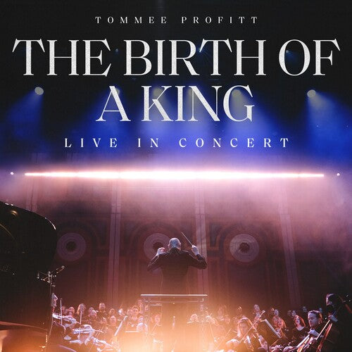 Birth Of A King: Live In Concert