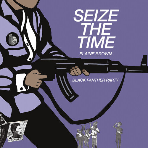 Seize The Time - Black Panther Party -- Elaine Brown, CD