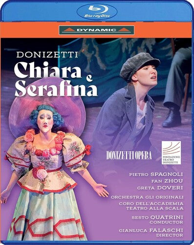 Chiara E Serafina -- Donizetti / Romani / Falaschi, Blu-ray